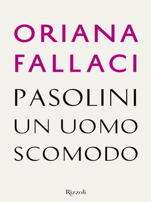 cover image of Pasolini un uomo scomodo